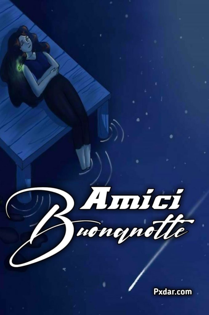 Affetto Buonanotte Amica Cara