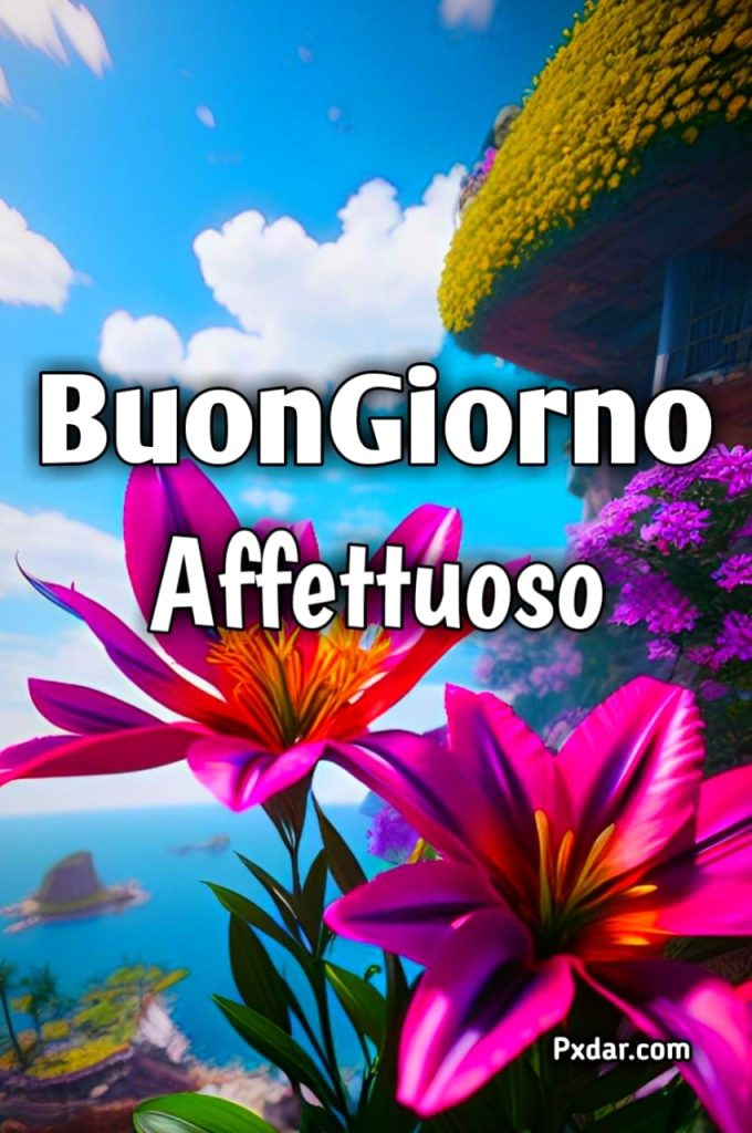 Affettuosamente Buongiorno