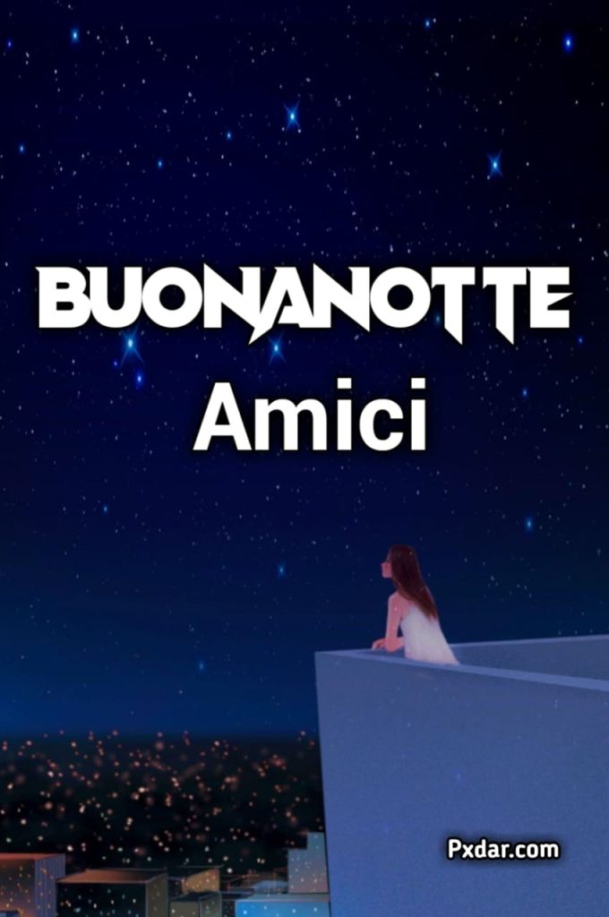 Amicizia Buonanotte Amica Speciale