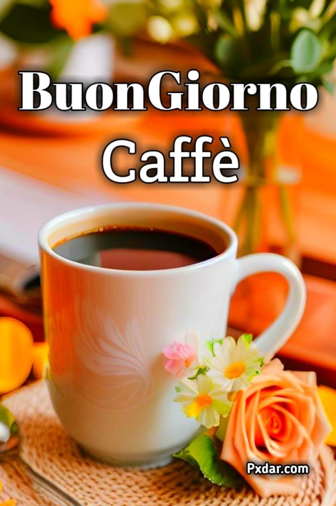 Bellissime Whatsapp Bellissime Immagini Buongiorno Caffè Immagini Nuove