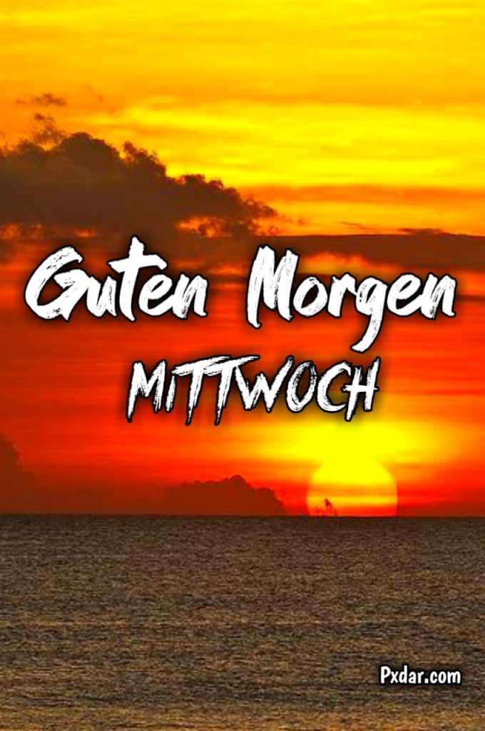 Bilder Guten Morgen Mittwoch