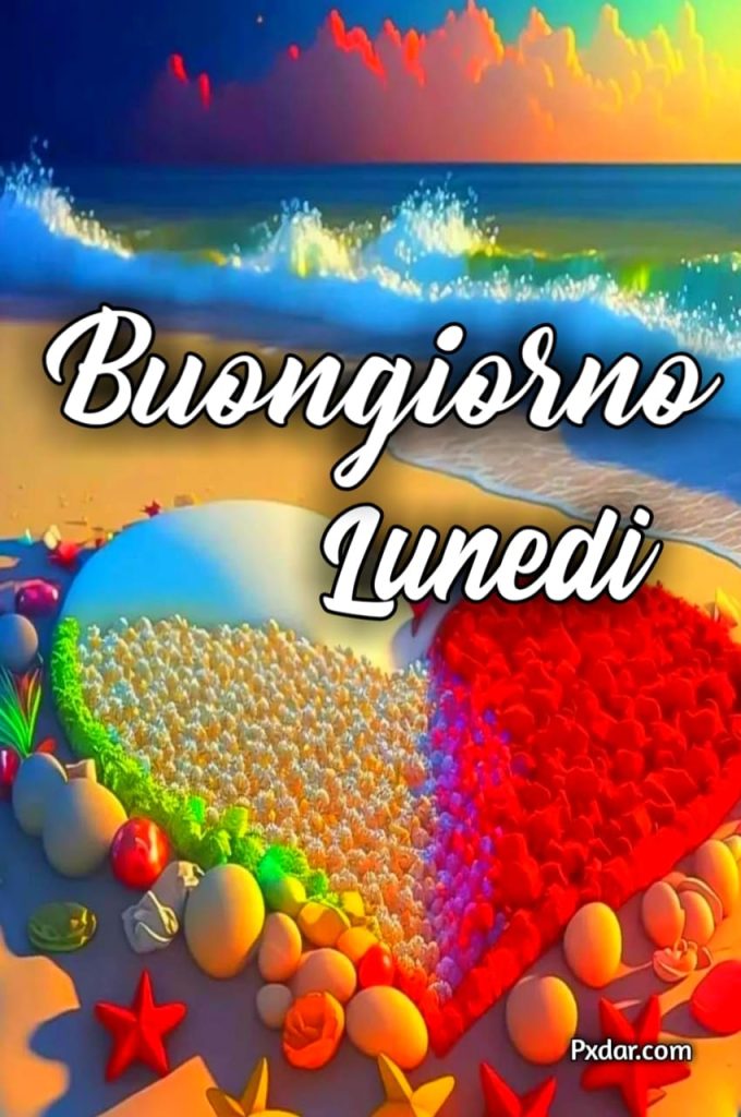 Buon Inizio Settimana Buon Lunedì