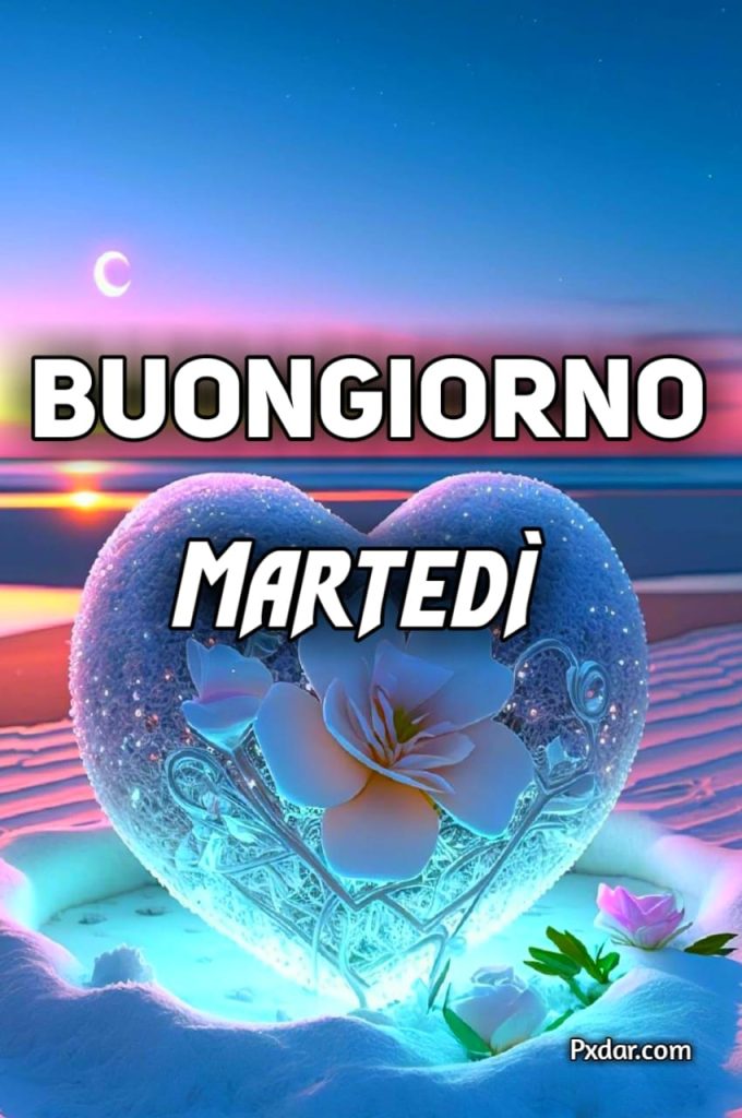 Buon Martedi