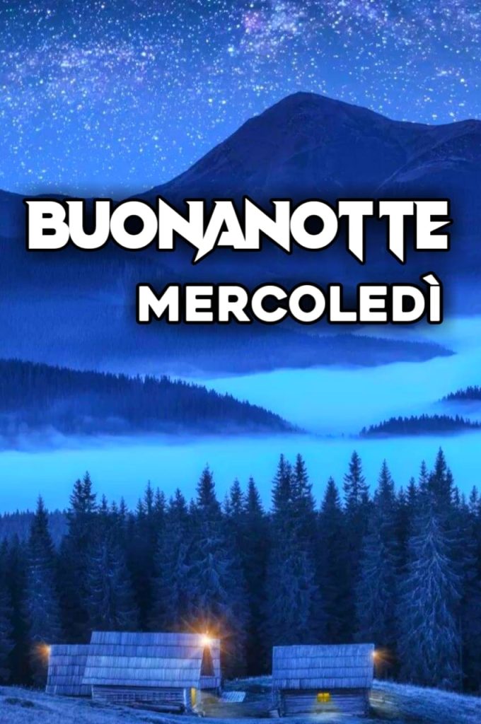 Buon Mercoledì Montagna