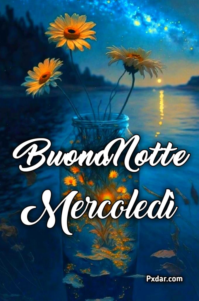 Buon Mercoledì Notte