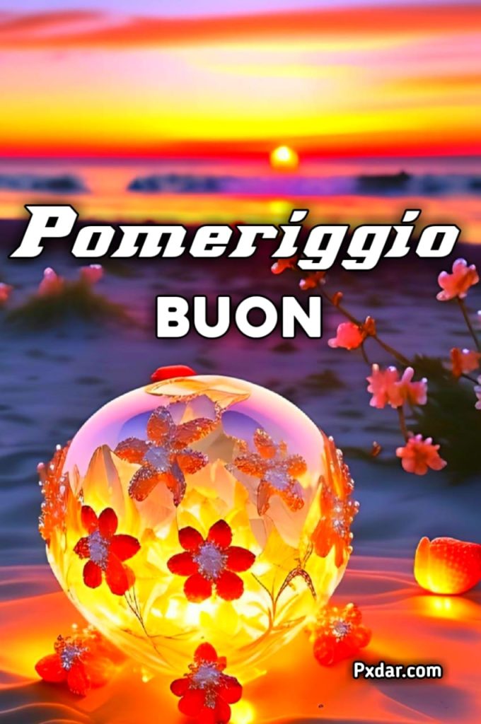 Buon Pomeriggio Immagini Bellissime Gif Whatsapp