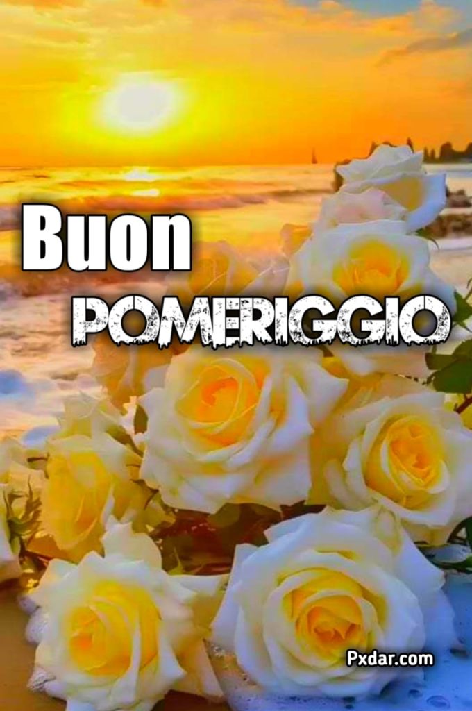 Buon Sabato Pomeriggio