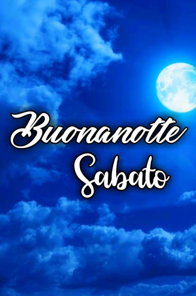 Buon Sabato Sera Immagini Nuove