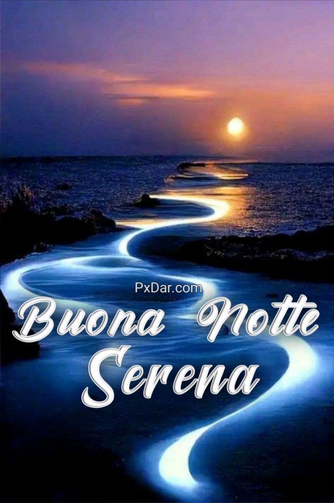 Buona E Serena Notte