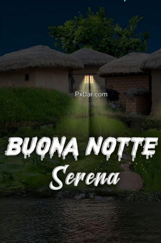 Buona E Serena Notte A Domani