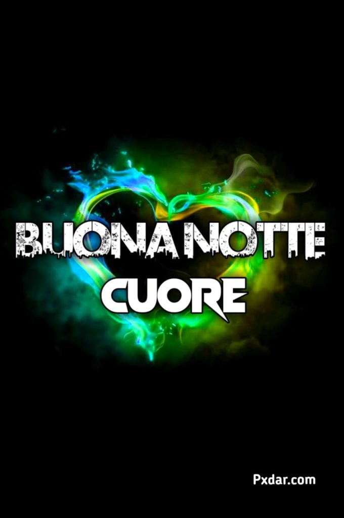 Buona Notte Cuore