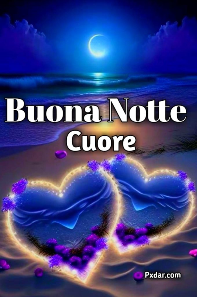 Buona Notte Di Cuore