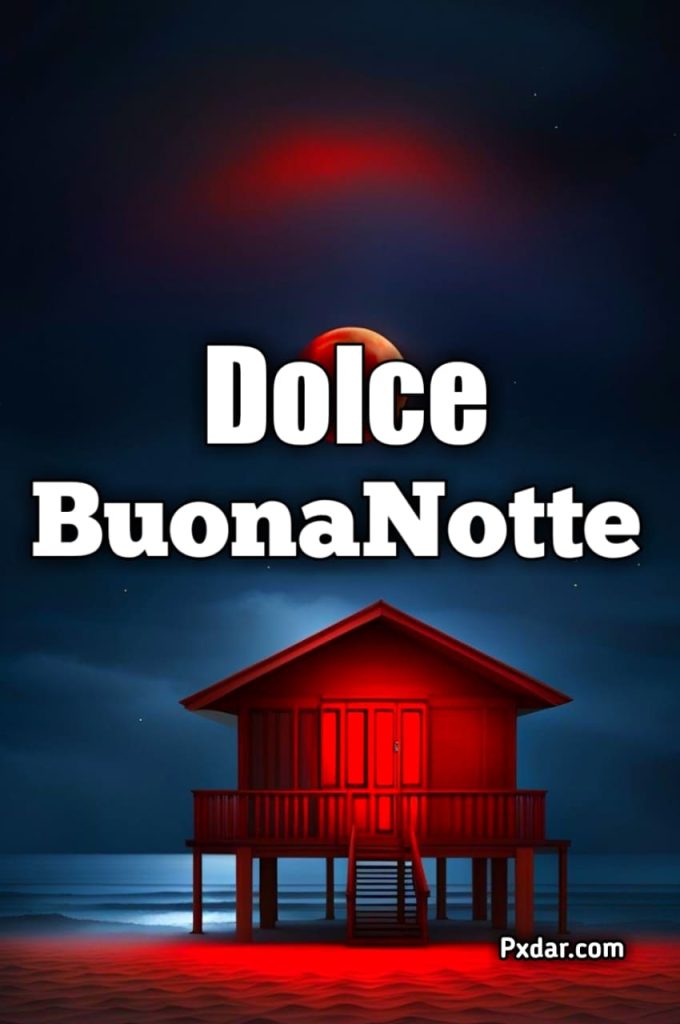 Buona Notte Dolce Riposo