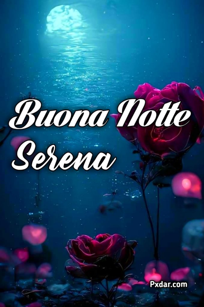 Buona Notte Serena Notte Immagini Nuove Gratis