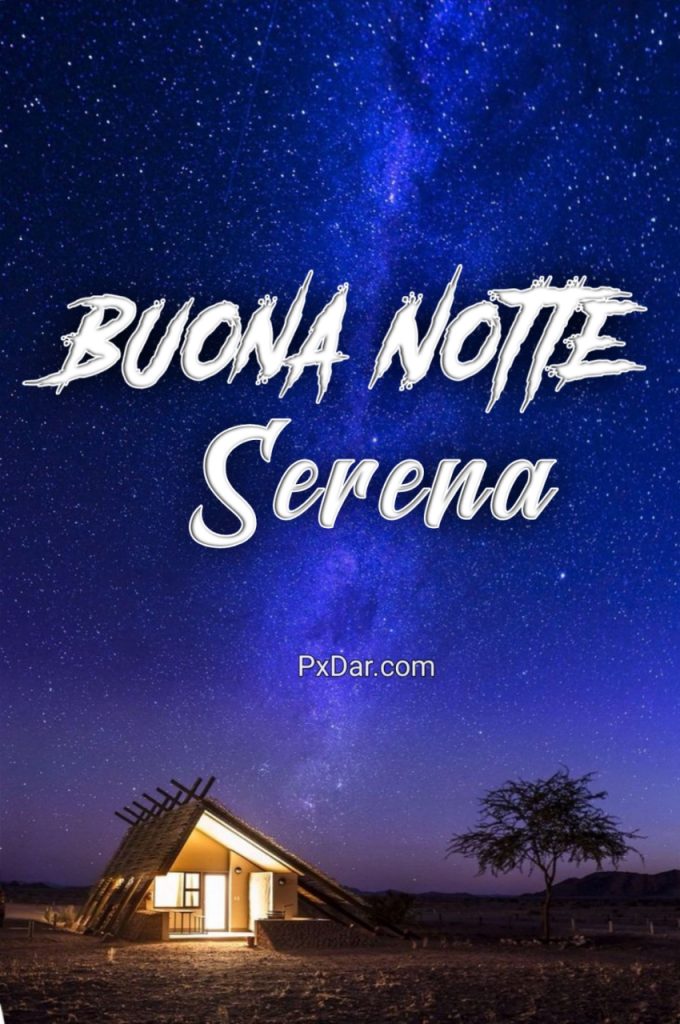 Buona Serata E Serena Notte