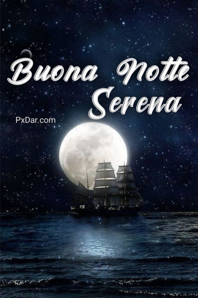 Buona Serena Notte