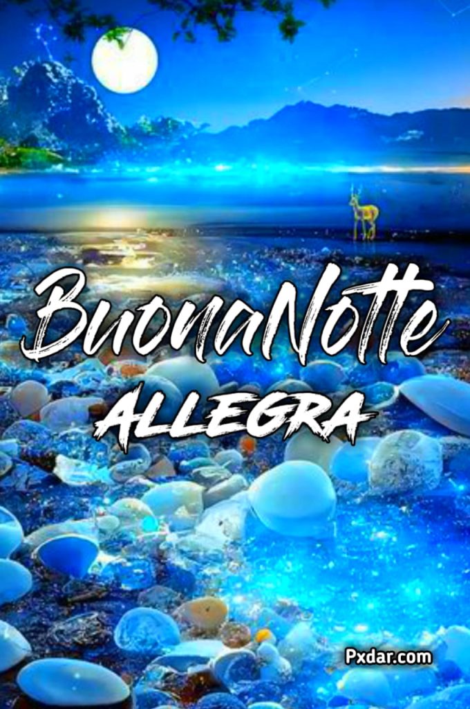 Buonanotte Allegra Gratis Per Whatsapp