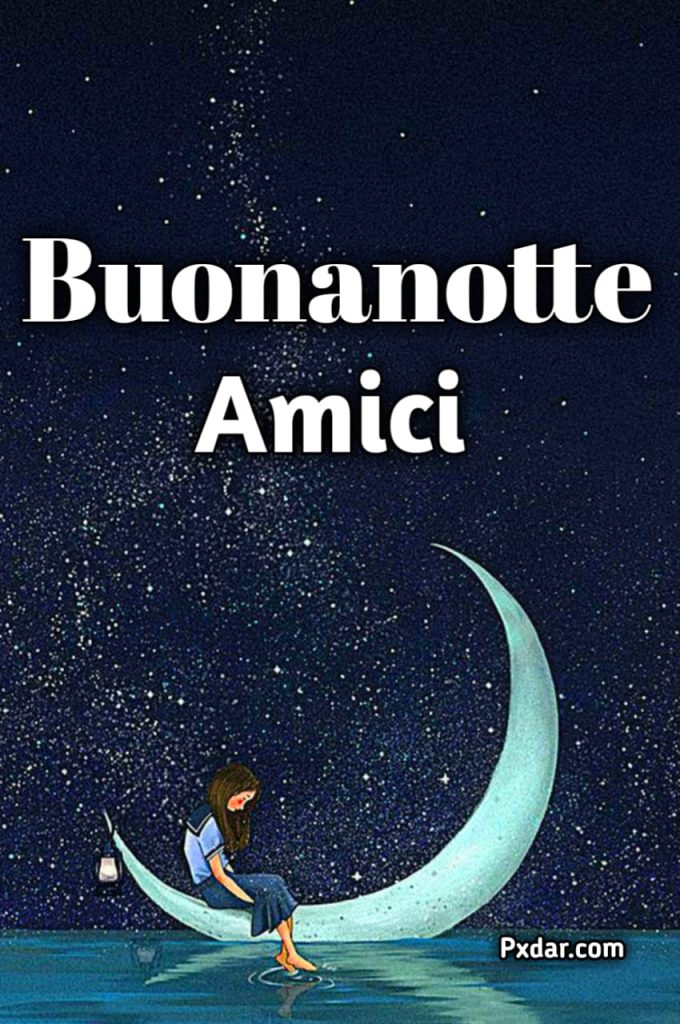 Buonanotte Amica