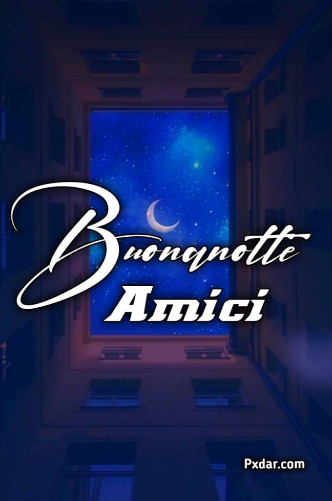 Buonanotte Amica Mia Immagini Nuove