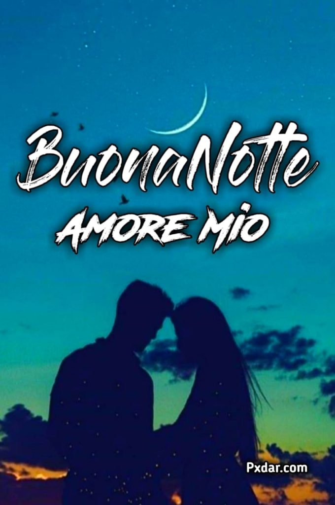 Buonanotte Amore Mio Mi Manchi