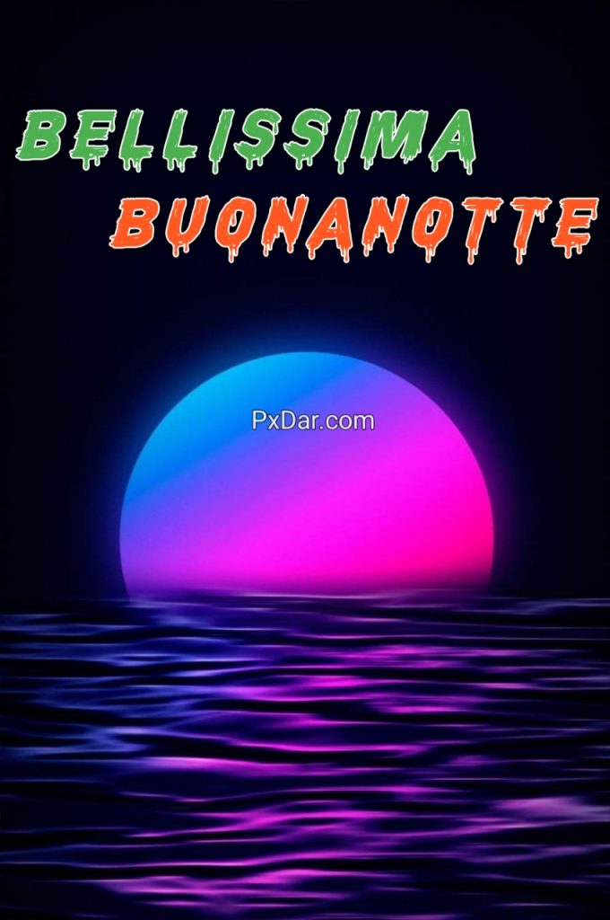 Buonanotte Bellissima