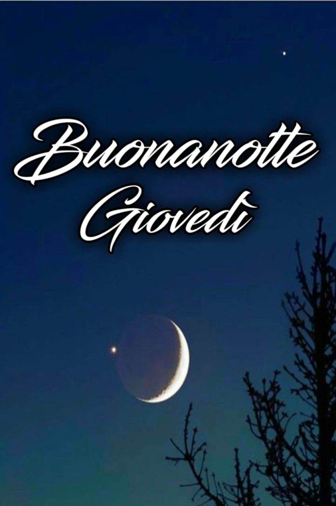 Buonanotte Buon Giovedì