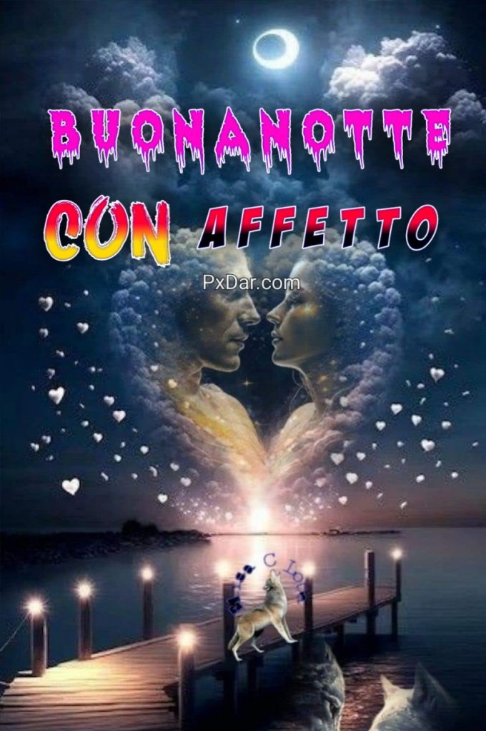 Buonanotte Con Simpatia E Affetto