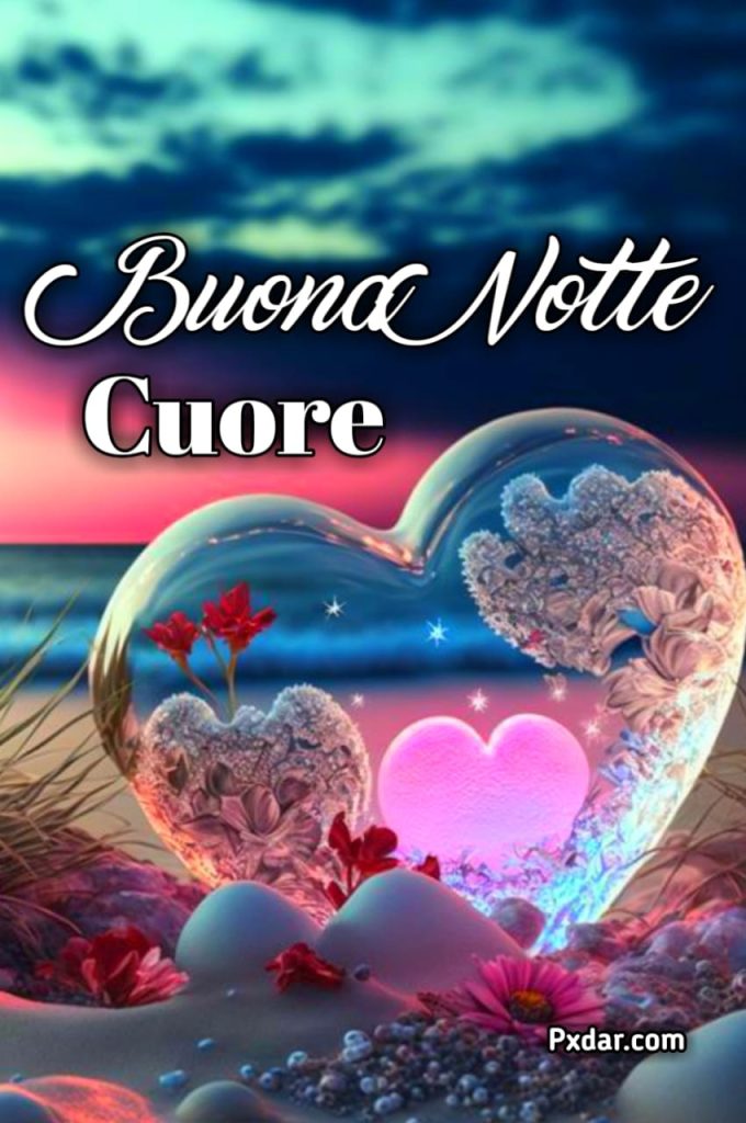 Buonanotte Di Cuore A Domani