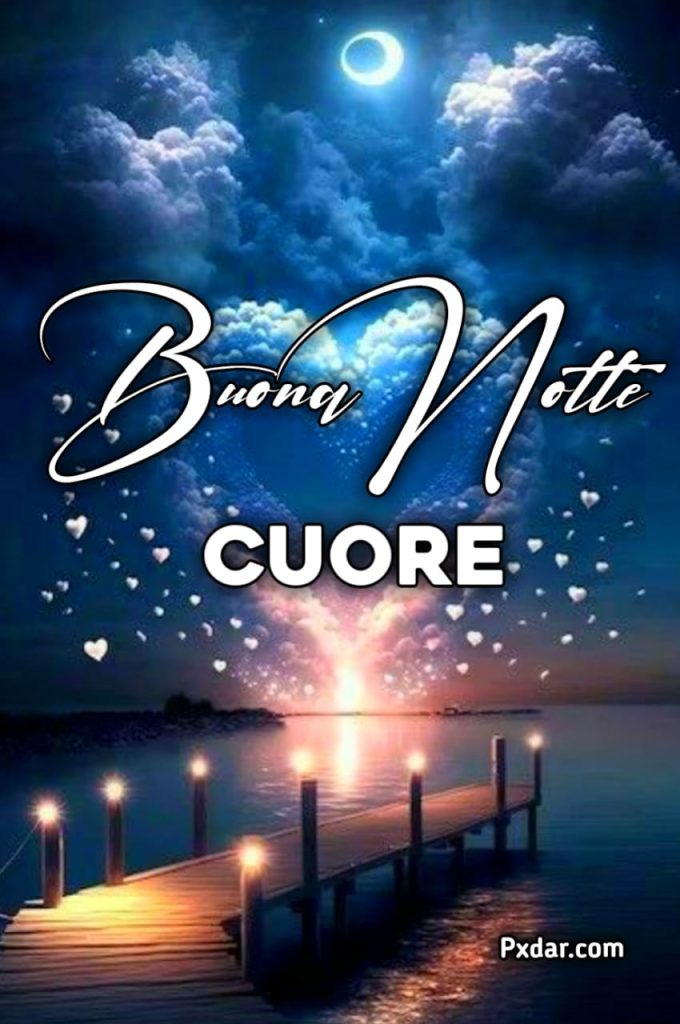 Buonanotte Di Cuore Immagini Nuove