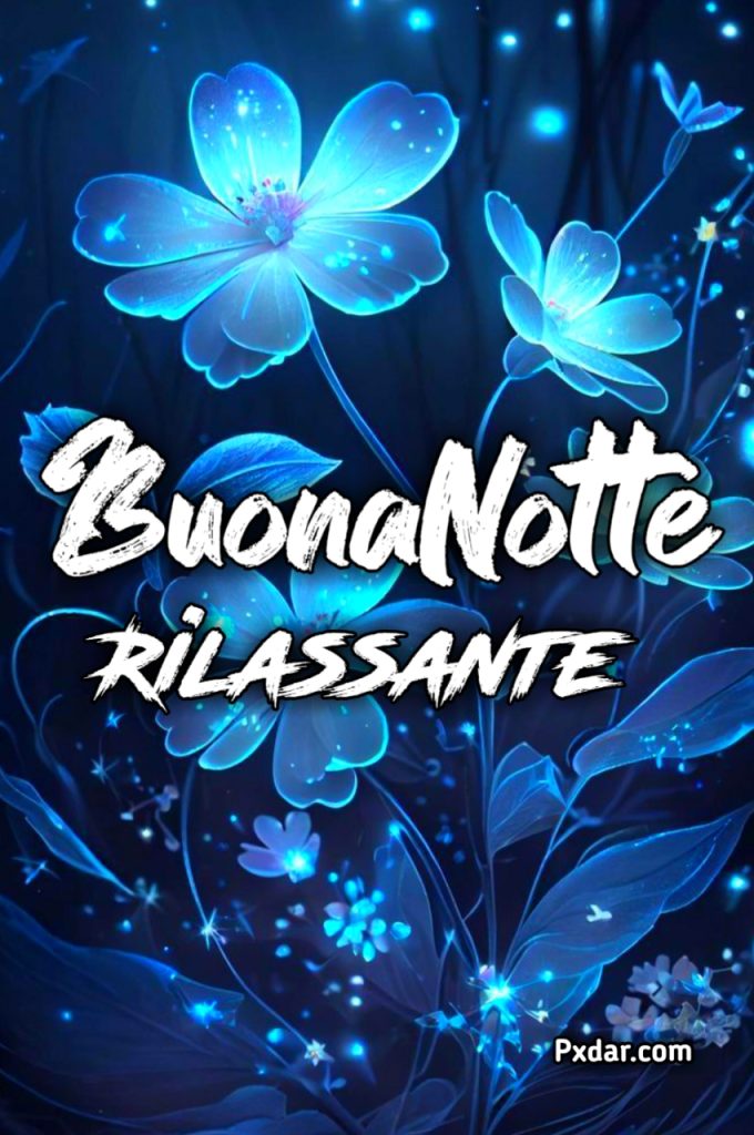 Buonanotte E Rilassati