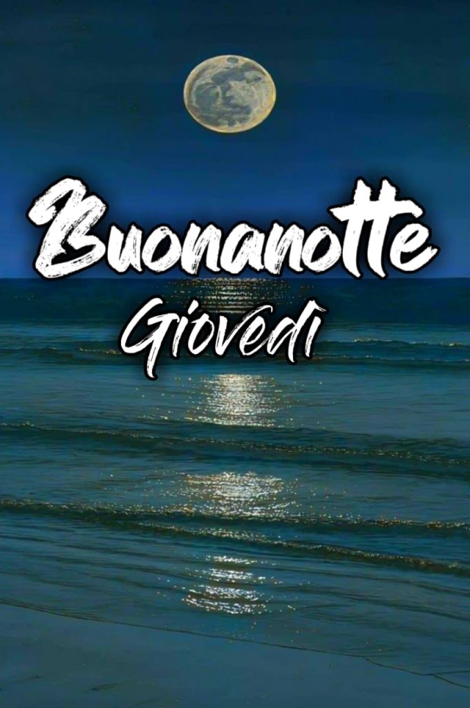 Buonanotte Giovedì Immagini