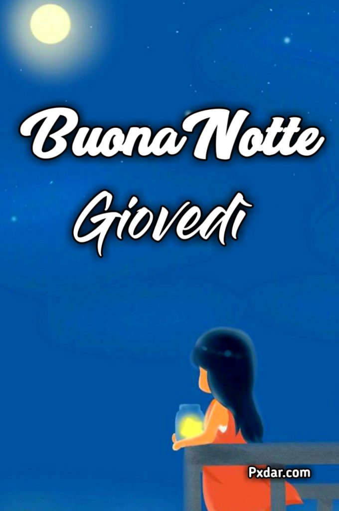 Buonanotte Giovedì Immagini Nuove