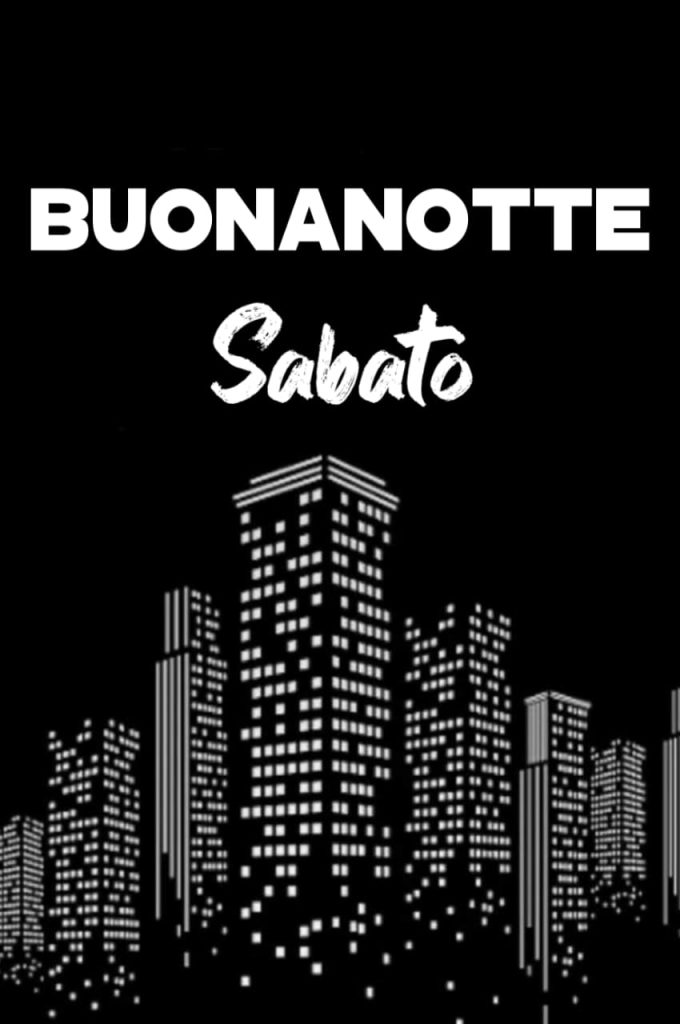 Buonanotte Sabato Immagini Nuove