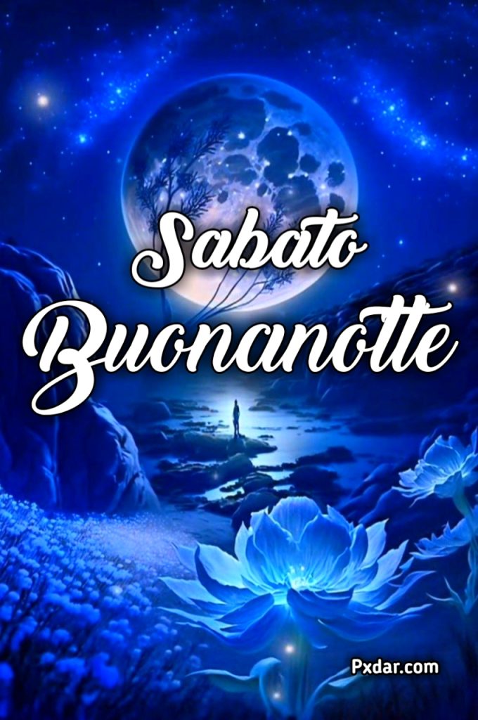 Buonanotte Sabato Sera