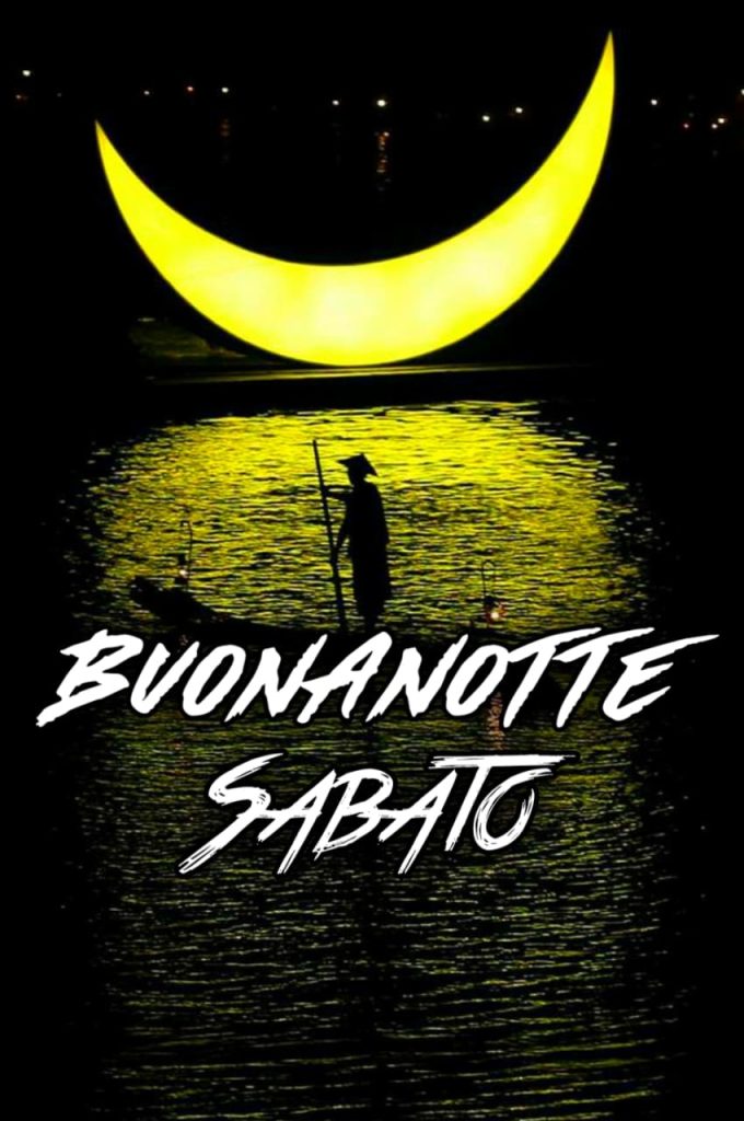 Buonanotte Sabato Sera Divertente