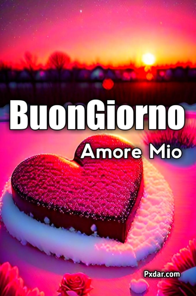 Buongiorno Amore Immagini Nuove