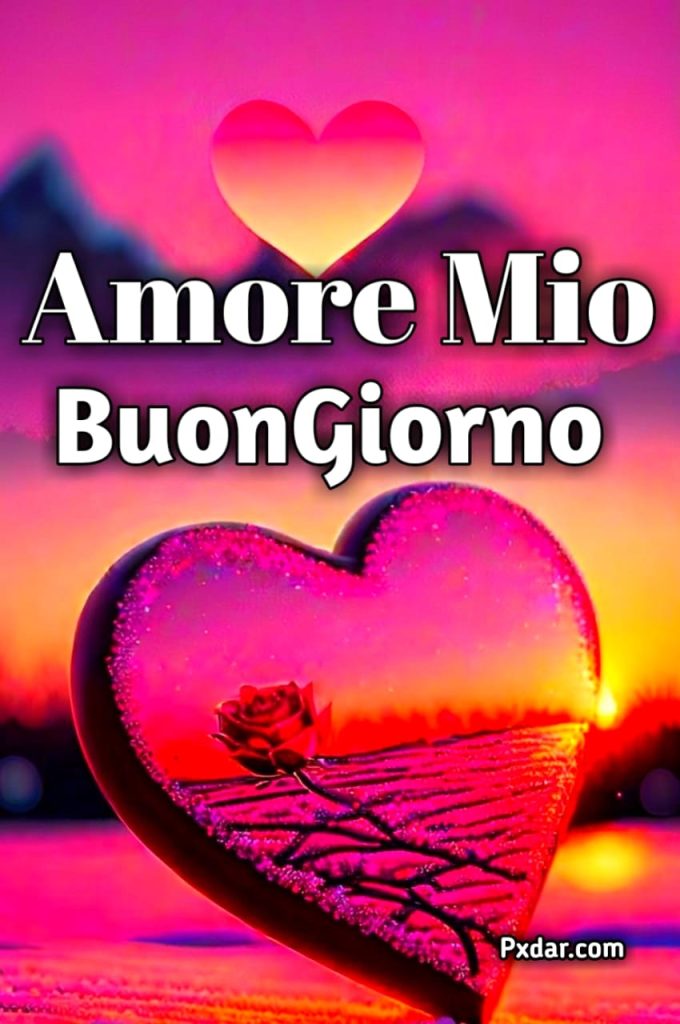 Buongiorno Amore Mio Gif