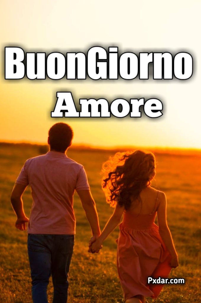 Buongiorno Amore Mio Ti Amo