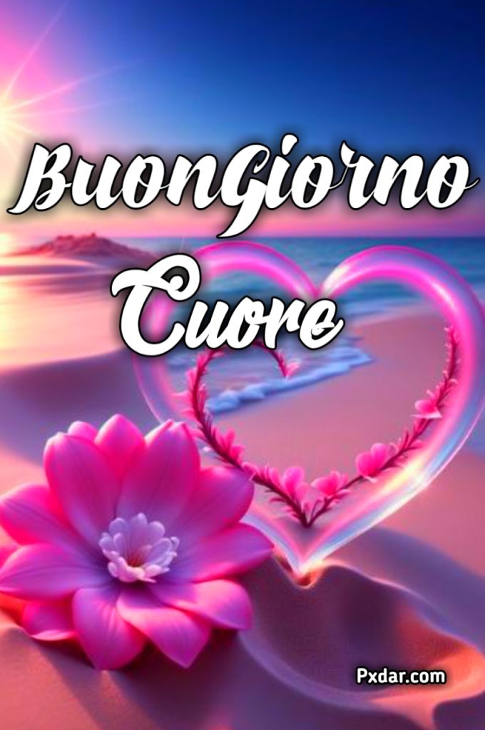 Buongiorno Con Il Cuore