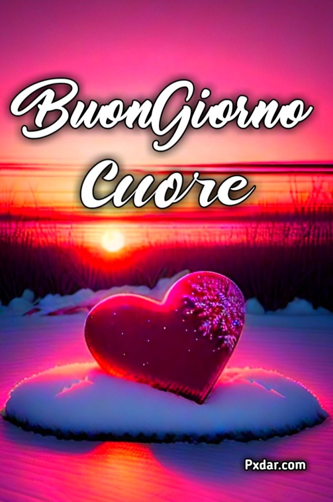 Buongiorno Con Il Cuore Immagini Nuove