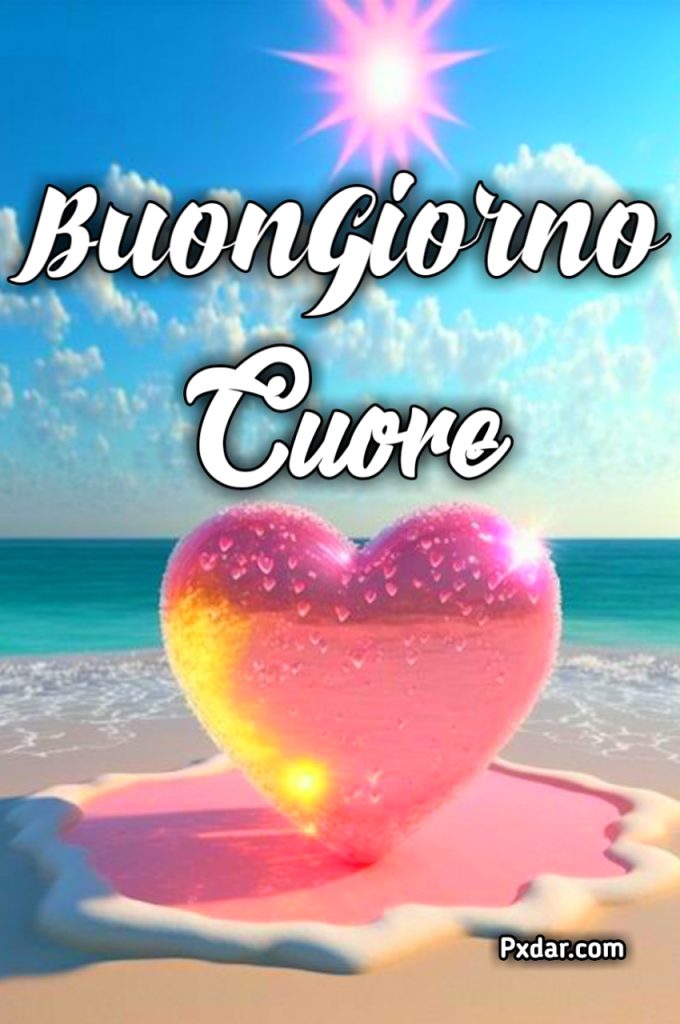 Buongiorno Con Il Cuore Immagini Nuove Gratis