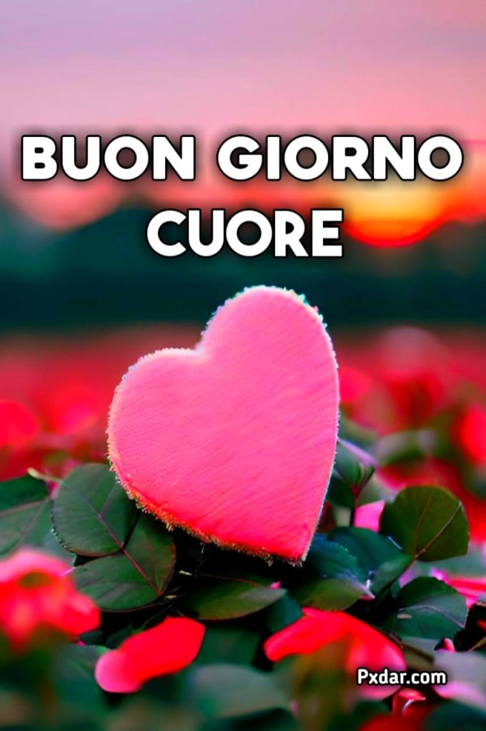 Buongiorno Cuore