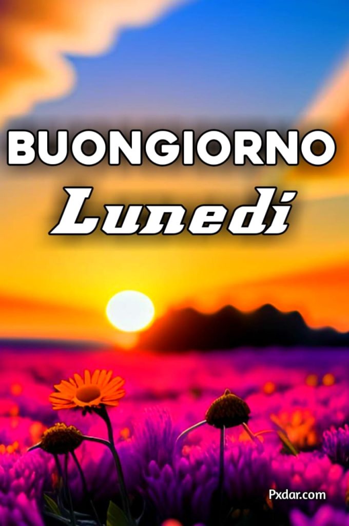 Buongiorno Lunedì