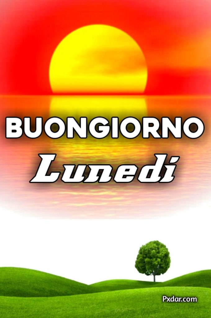 Buongiorno Lunedi