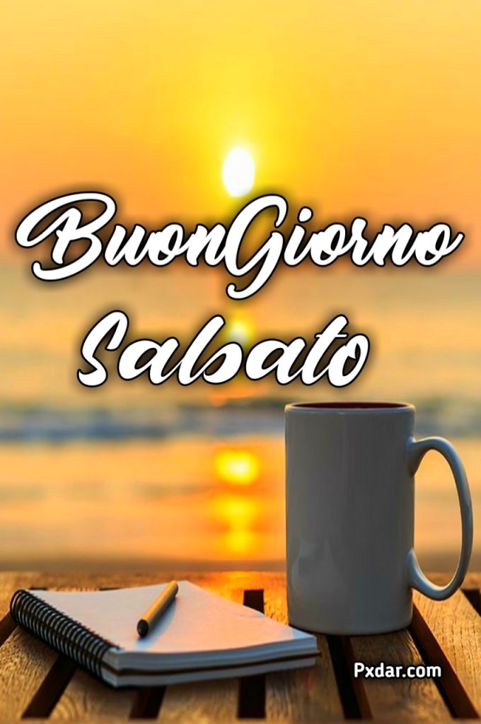 Buongiorno Sabato Immagini Nuove