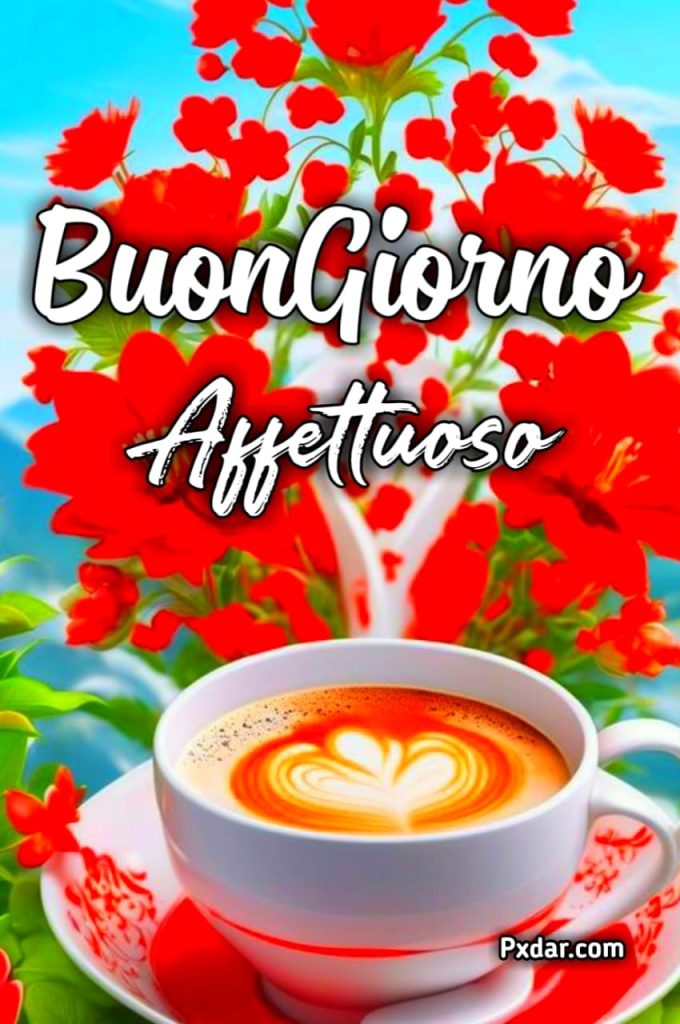 Buongiorno Un Abbraccio