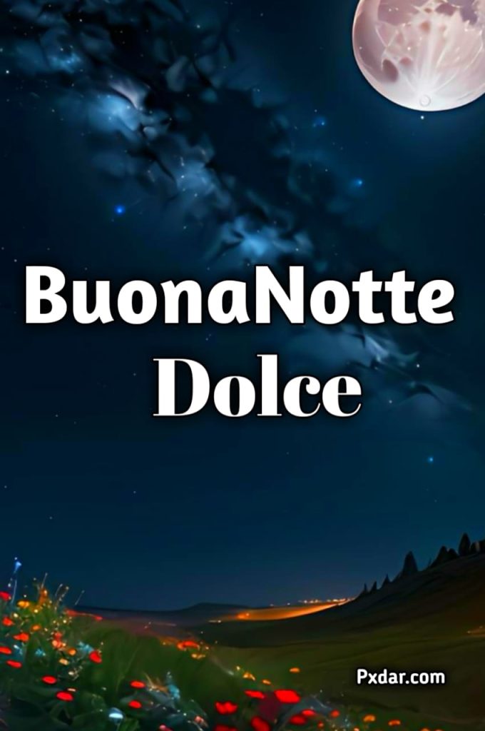 Dolce Buonanotte Immagini