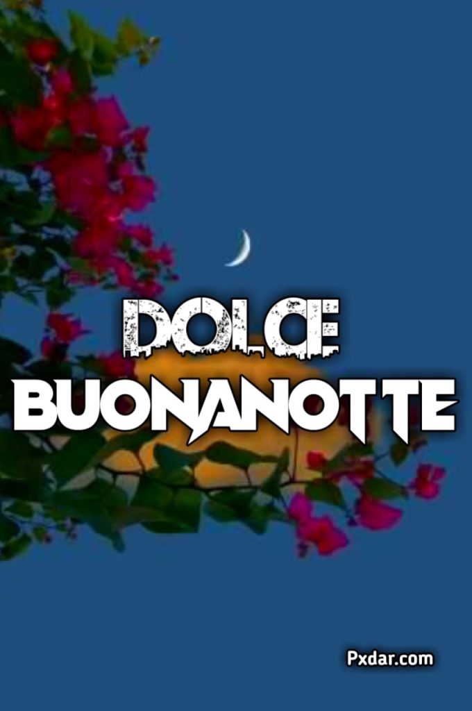 Dolce Notte A Domani Immagini Nuove