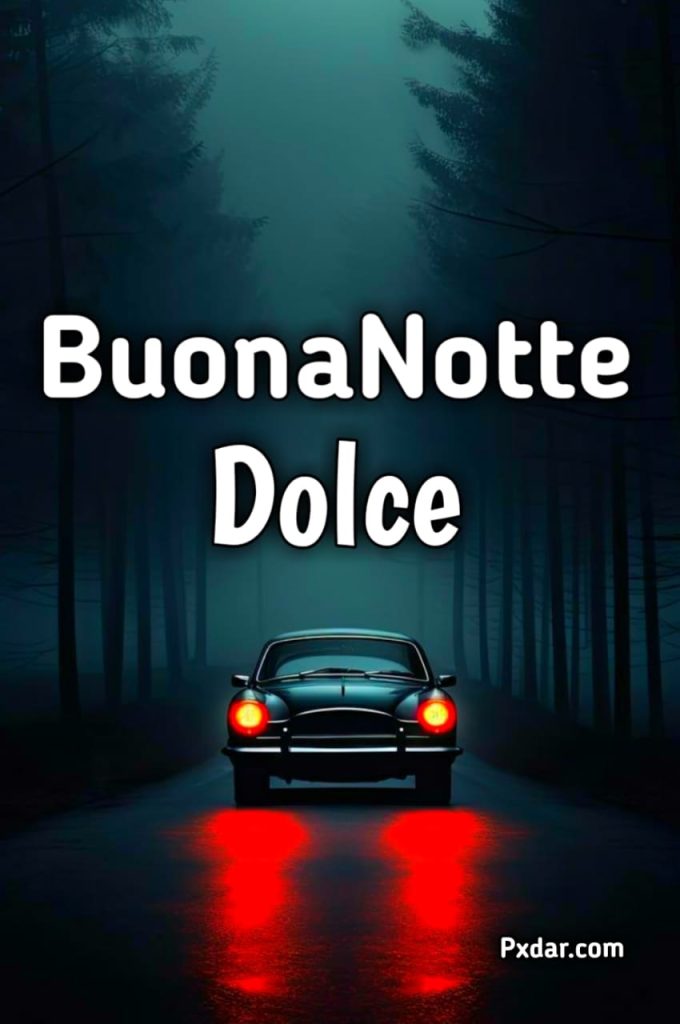 Dolce Notte Immagini Bellissime