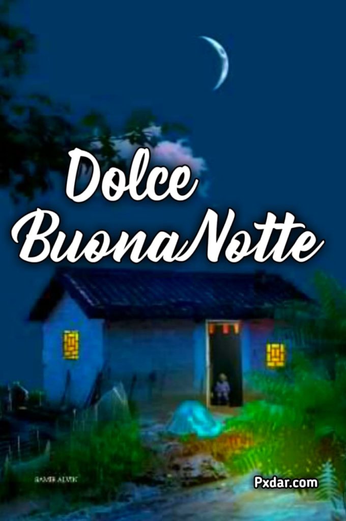 Dolce Notte Immagini Nuove